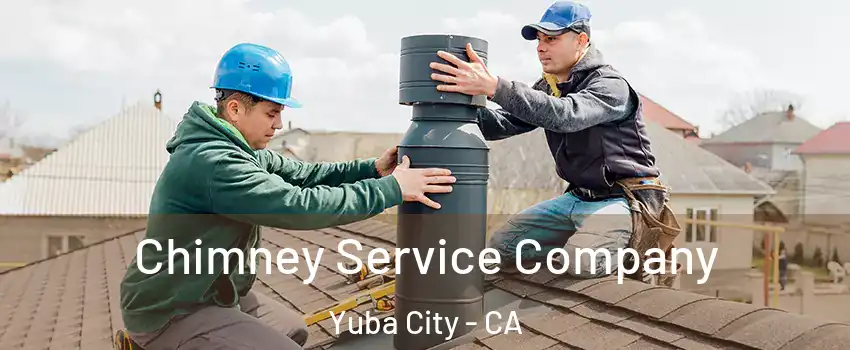  Chimney Service Company Yuba City - CA