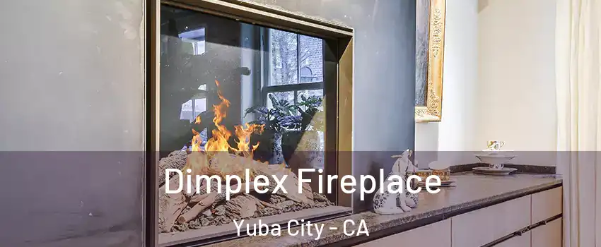  Dimplex Fireplace Yuba City - CA